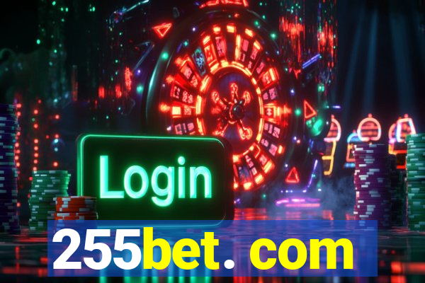 255bet. com